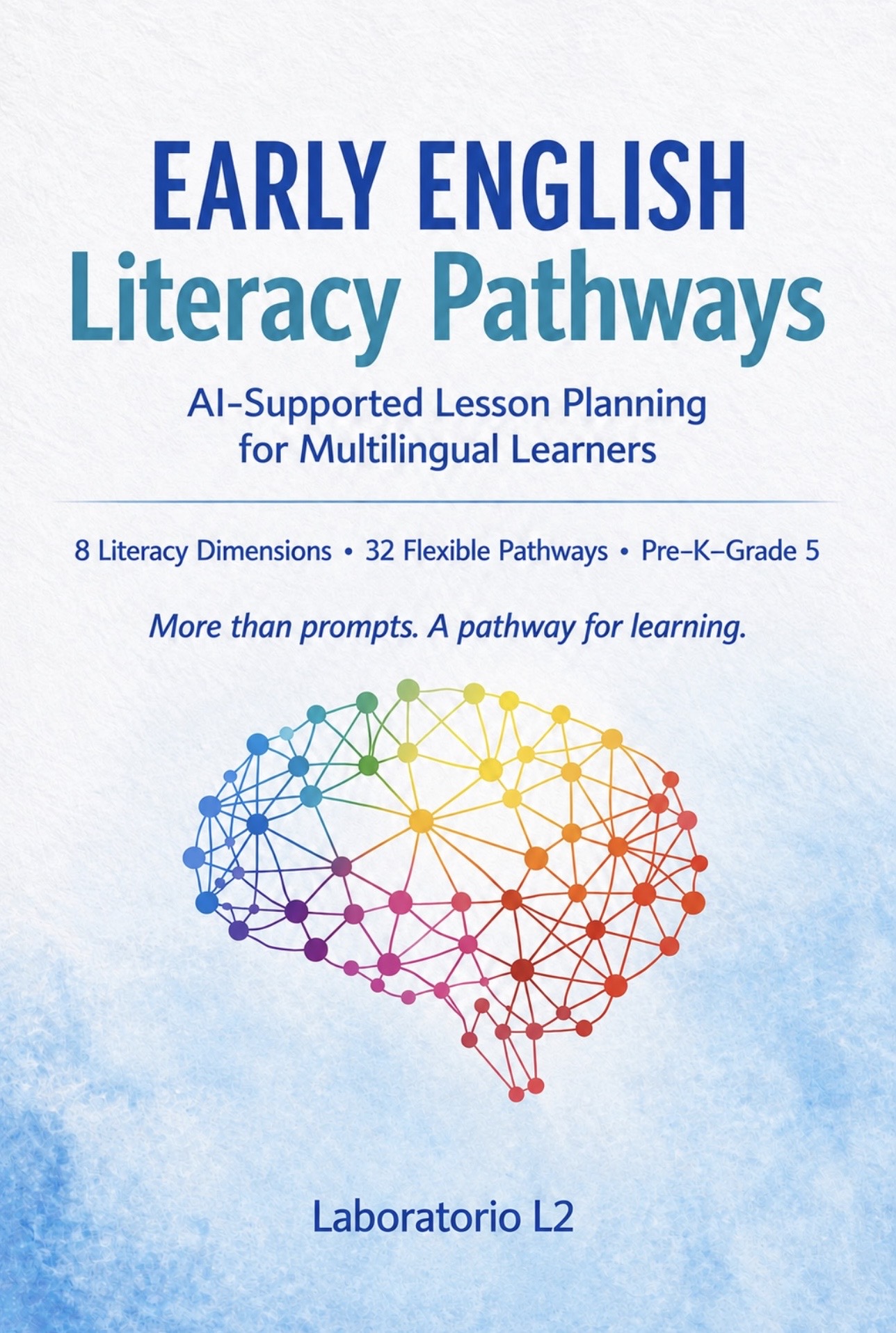 Cover: Early English Literacy Pathways