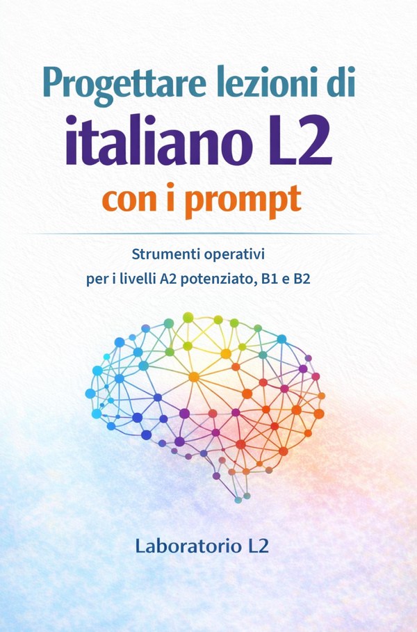 Copertina: Progettare lezioni di italiano L2 — A2 potenziato, B1 e B2
